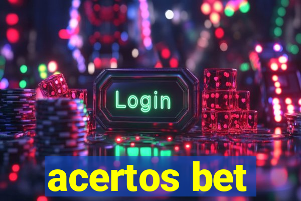 acertos bet